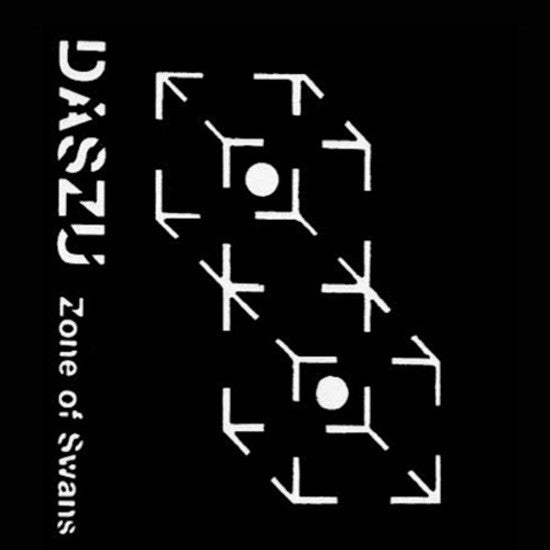 Daszu / Zone Of Swans + Lucid Actual • 1/2 Dativa - LP