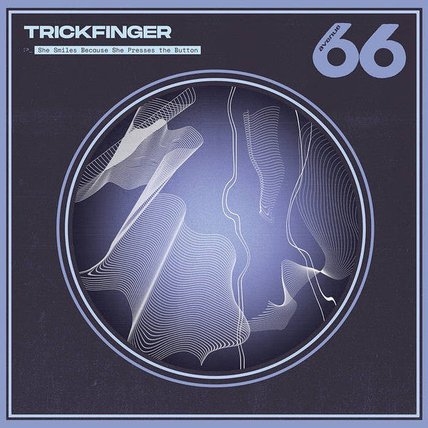 Trickfinger ‎/ She Smiles Because She Presses The Button - LP