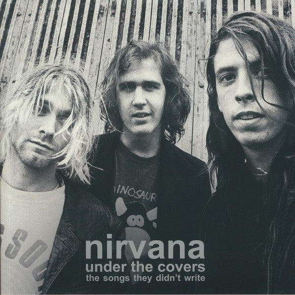 Nirvana ‎/ Under The Covers: The Songs They Didn&