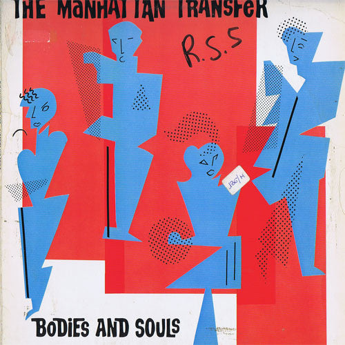 The Manhattan Transfer / Bodies And Souls - LP Used