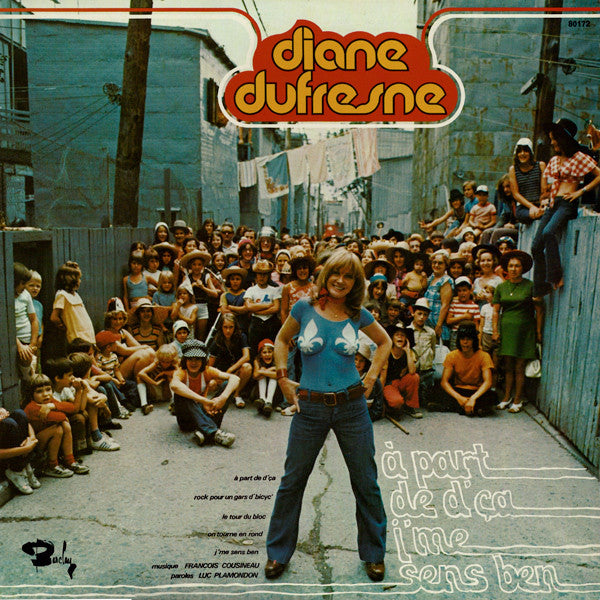 Diane Dufresne / Apart From That, I Feel Ben / Opera Circus - LP