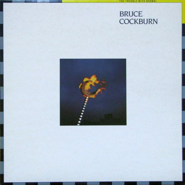 Bruce Cockburn / The Trouble With Normal - LP Used