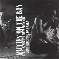 Dead Kennedys ‎/ Mutiny On The Bay [Live From The San Francisco Bay Area] - 2LP