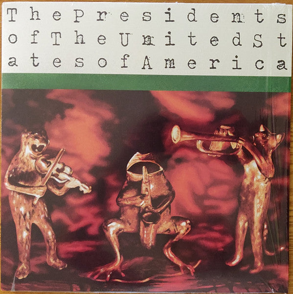 The Presidents Of The United States Of America / The Presidents Of The United States Of America - LP