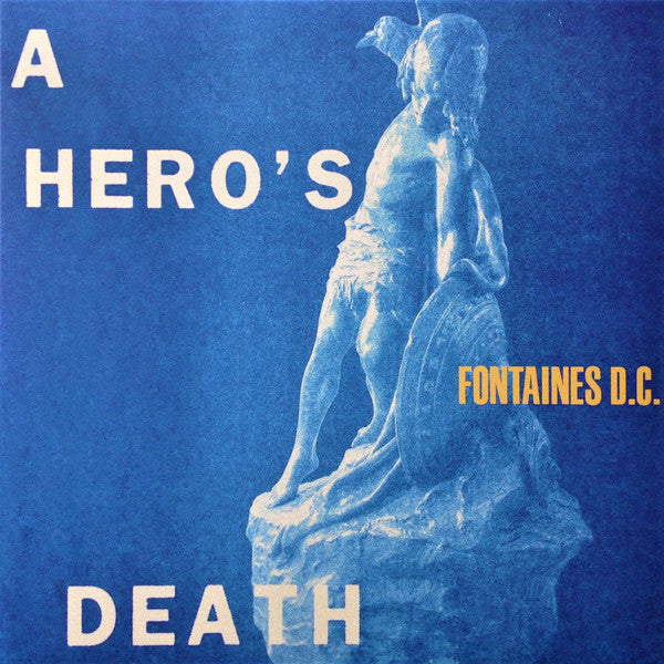 Fontaines D.C. / A Hero&