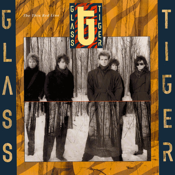 Glass Tiger ‎/ The Thin Red Line - LP Used