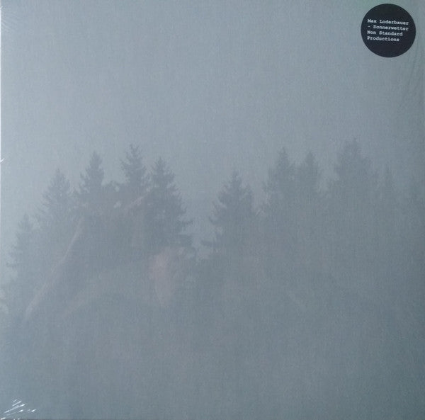 Max Loderbauer / Donnerwetter - LP