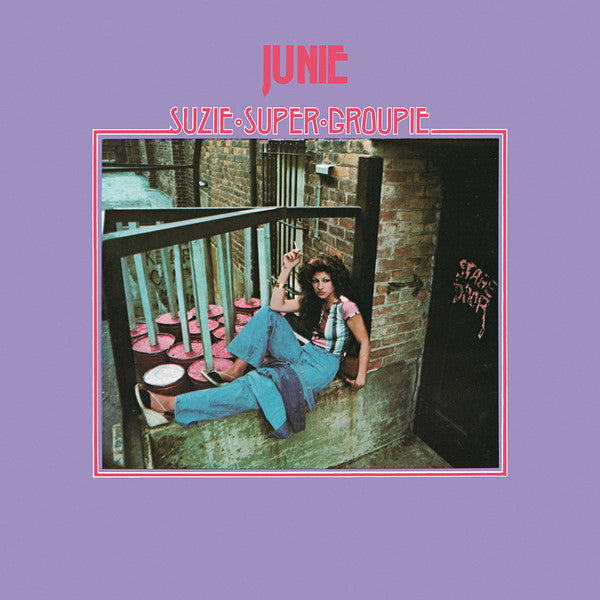 Junie / Suzie Super Groupie - LP