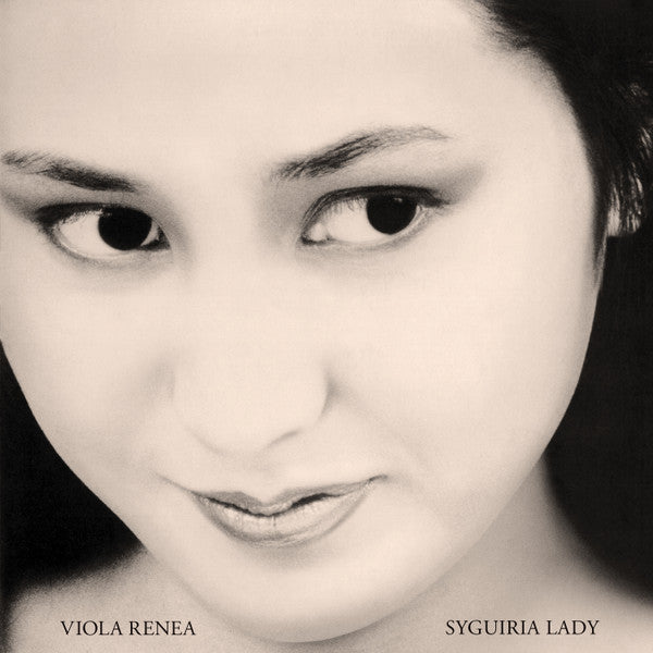 Viola Renea / Syguiria Lady - LP