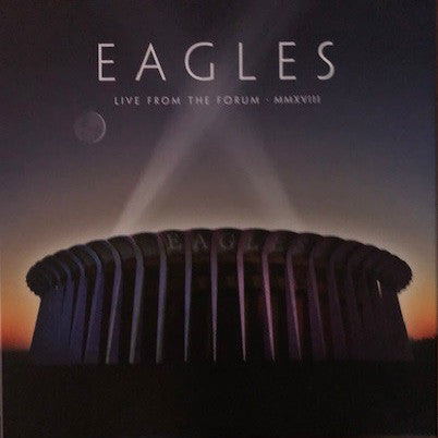 Eagles ‎/ Live From The Forum MMXVIII - 4LP