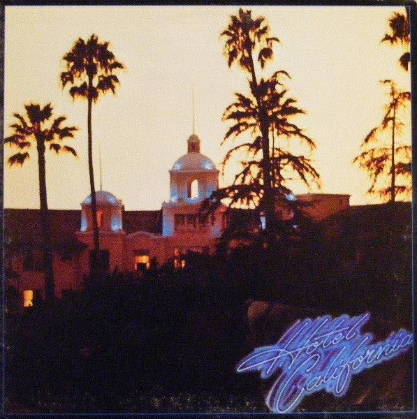 Eagles / Hotel California - LP (Used)