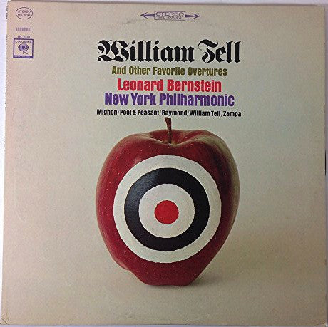 Leonard Bernstein, New York Philharmonic / William Tell And Other Favorite Overtures - LP (used)