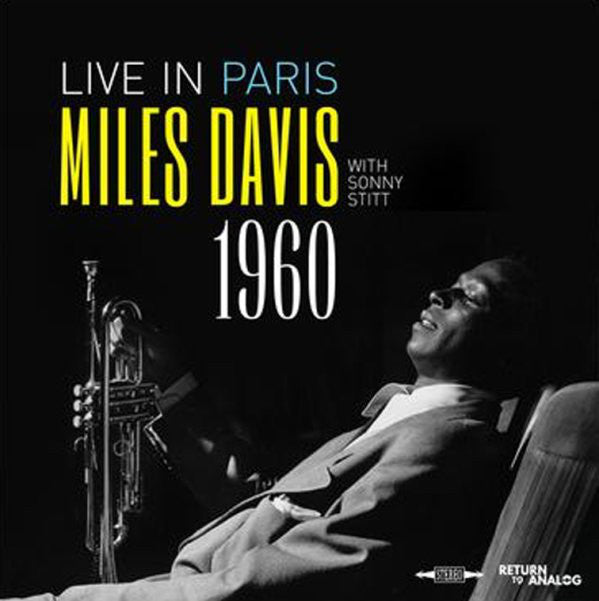 Miles Davis Ft. Sonny Stitt ‎/ Live in Paris 1960 - 2LP  CLEAR