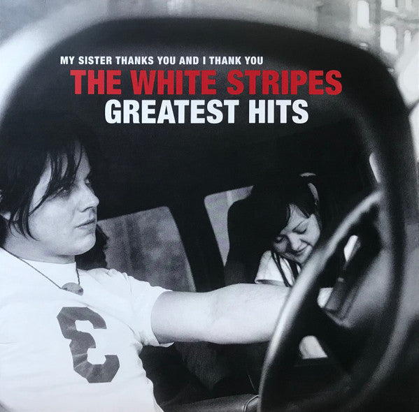 The White Stripes / My Sister Thanks You And I Thank You The White Stripes Greatest Hits - 2LP