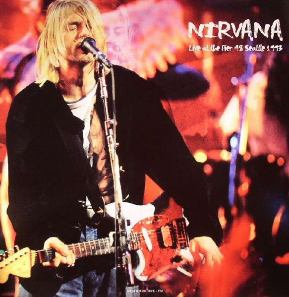 Nirvana / Live At The Pier 48 Seattle 1993 - LP color