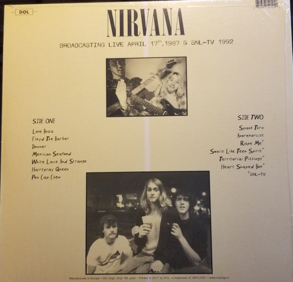 Nirvana / Broadcasting Live KAOS-FM April 17th, 1987 &amp; SNL-TV 1992 - LP