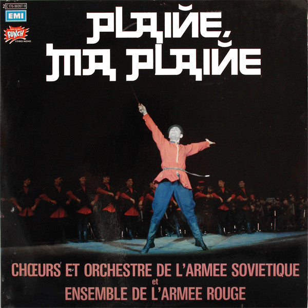 Choirs And Orchestra Of The Soviet Army And Ensemble Of The Red Army / Plain, Ma Plaine - LP (used)