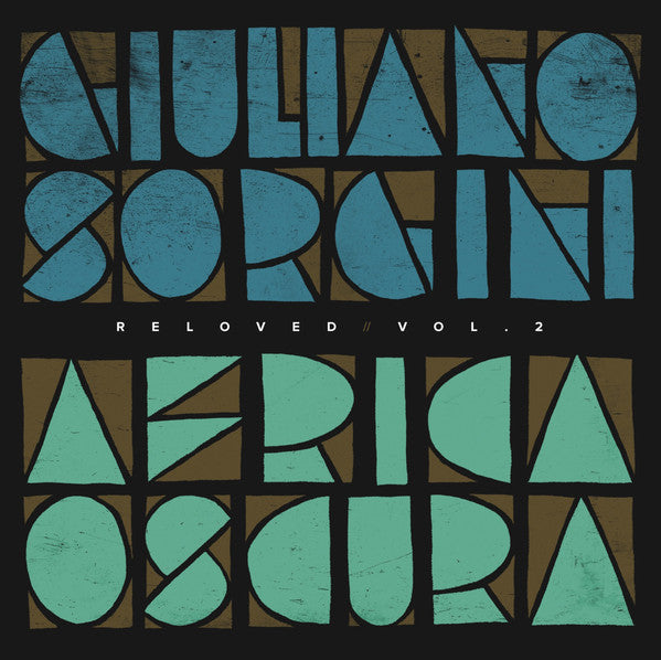 Giuliano Sorgini ‎/ Africa Oscura Reloved Vol. 2 - 12" LPs