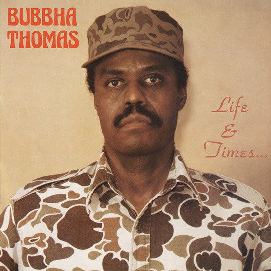 Bubbha Thomas ‎/ Life &amp; Times... - LP