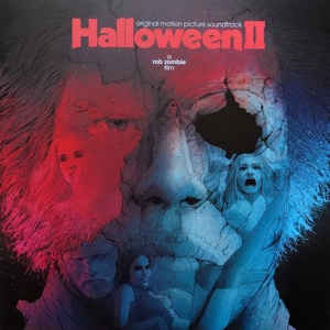 Various ‎/ A Rob Zombie Film Halloween II Original Motion Picture Soundtrack - LP