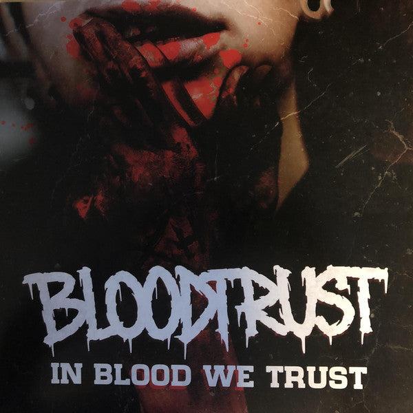 Bloodtrust / In Blood We Trust - LP Used red