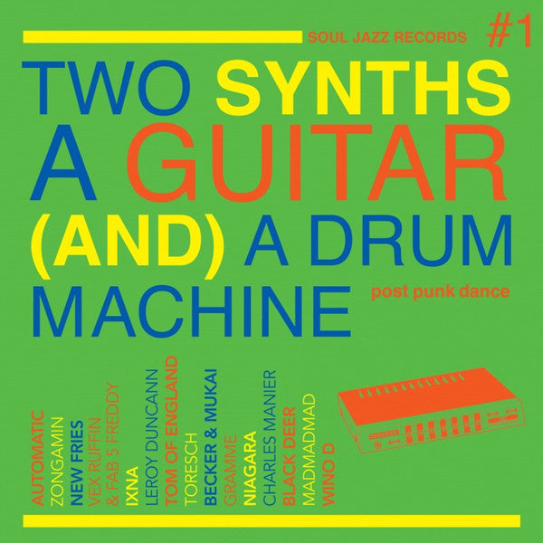 Various ‎/ Two Synths A Guitar (And) A Drum Machine Vol. 1 - 2LP GREEN