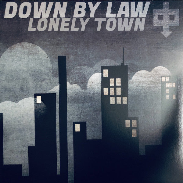 Down By Law / Lonely Town - LP BLACK & WHITE HAZE