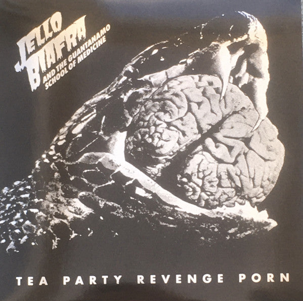 Jello Biafra And The Guantanamo School Of Medicine ‎/ Tea Party Revenge Porn - LP