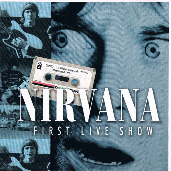 Nirvana / First Live Show - CD Used