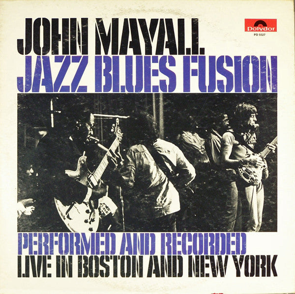 John Mayall / Jazz Blues Fusion - LP (Used)