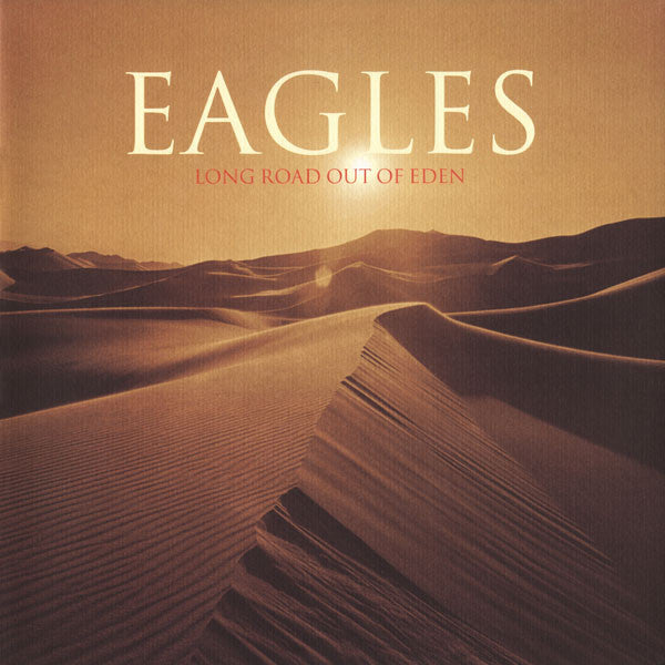 Eagles ‎/ Long Road Out Of Eden - 2LP