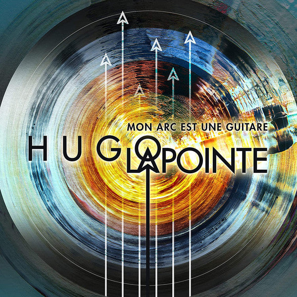 Hugo Lapointe / My Arc Is A Guitar - CD