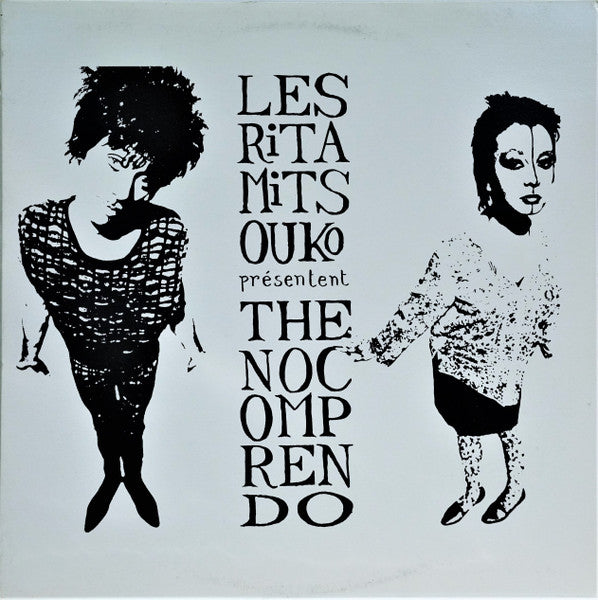 Les Rita Mitsouko / The No Compreto - LP (Used)