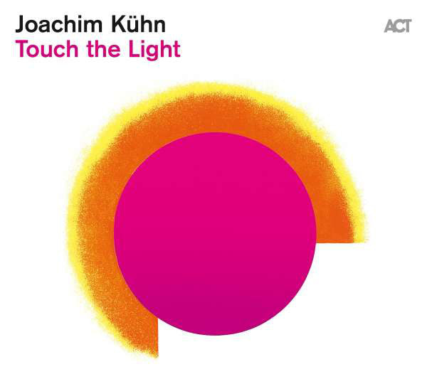 Joachim Kühn / Touch The Light - LP