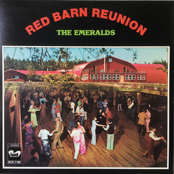 The Emeralds / Red Barn Reunion - LP Used