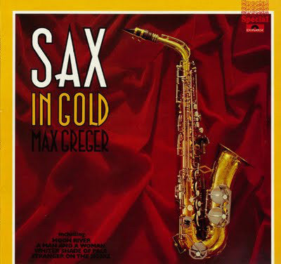 Max Greger And His Orchestra* ‎/ Sax In Gold - LP (used)