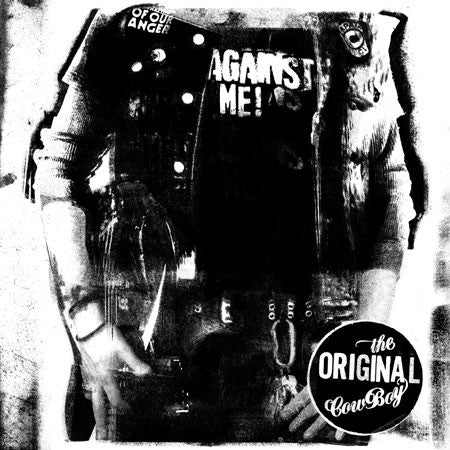 Against Me! ‎/ The Original Cowboy - LP