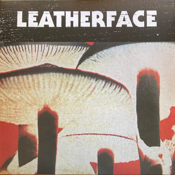 Leatherface / Mush - LP
