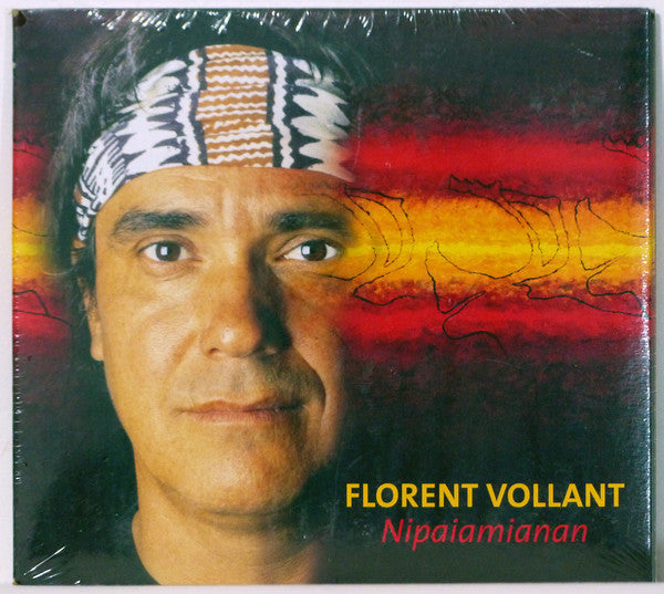 Florent Vollant / Nipaiamianan - CD