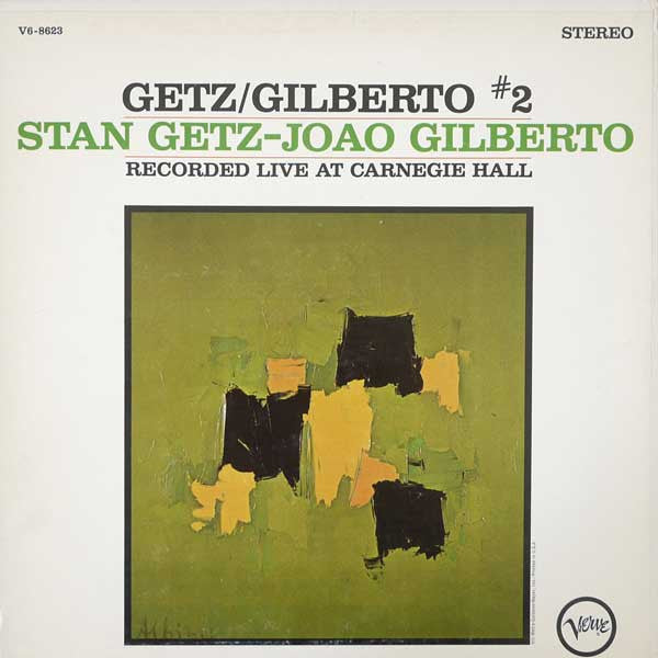 Stan Getz &amp; Joao Gilberto / Getz &amp; Gilberto 