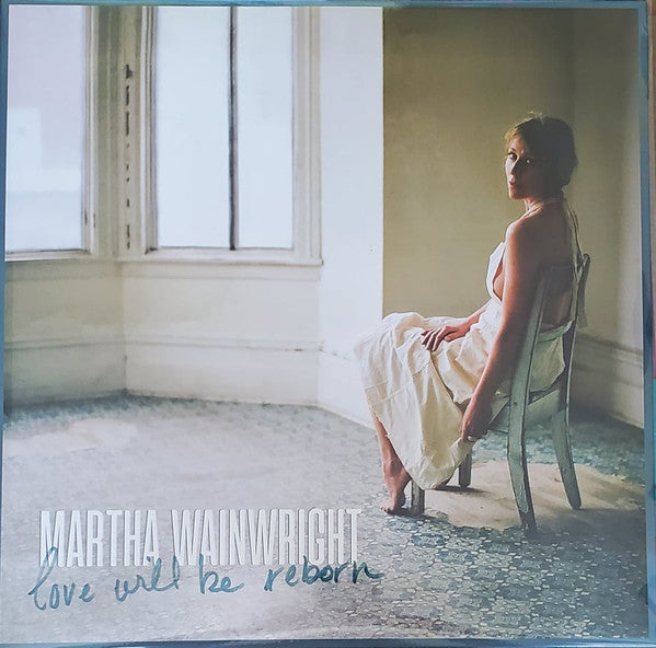 Martha Wainwright / Love Will Be Reborn - LP