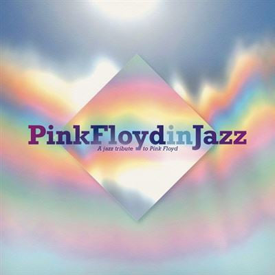 Various / Pink Floyd In Jazz - A Jazz Tribute Of Pink Floyd - LP