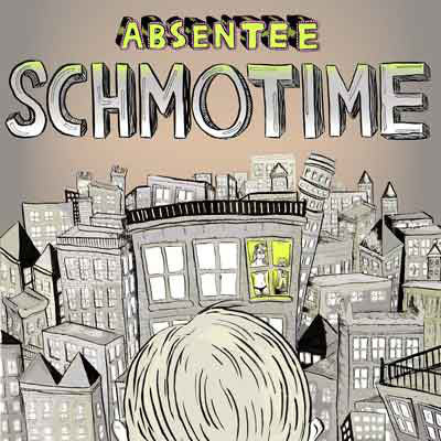 Absentee / Schmotime - LP Used