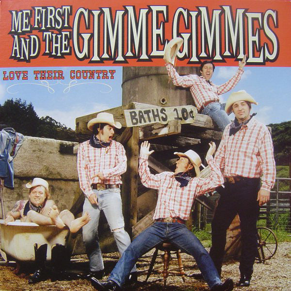 Me First And The Gimme Gimmes / Love Their Country - LP