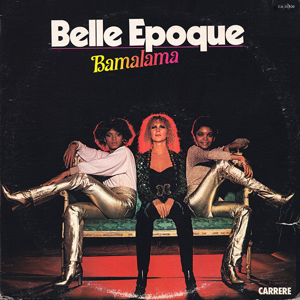 Belle Epoque / Bamalama - LP Used