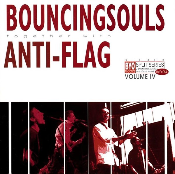 Bouncing Souls / Anti-Flag ‎– BYO Split Series / Volume IV - LP