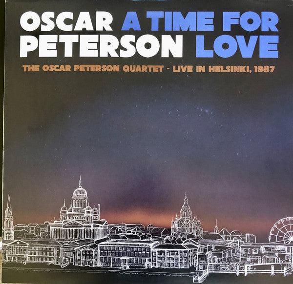 Oscar Peterson / A Time For Love: The Oscar Peterson Quartet - Live In Helsinki, 1987 - 3LP BLUE