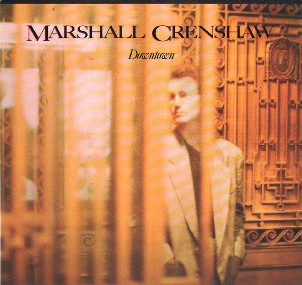 Marshall Crenshaw / Downtown - LP Used