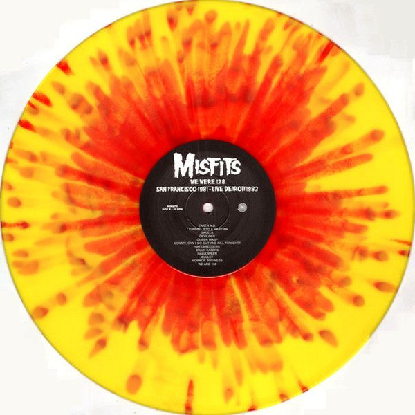 Misfits / We Were 138 (San Francisco 1981 + Live Detroit 1983) - LP SPLATTER