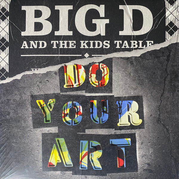 Big D And The Kids Table / Do Your Art - 2LP